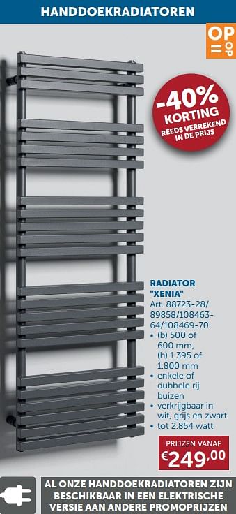 Aanbiedingen Handdoekradiatoren radiator xenia - Beauheat - Geldig van 21/09/2021 tot 19/10/2021 bij Zelfbouwmarkt