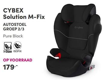 Aanbiedingen Cybex solution m-fix autostoel - Cybex - Geldig van 19/09/2021 tot 25/09/2021 bij Baby & Tiener Megastore