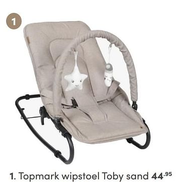 Aanbiedingen Topmark wipstoel toby sand - Topmark - Geldig van 19/09/2021 tot 25/09/2021 bij Baby & Tiener Megastore