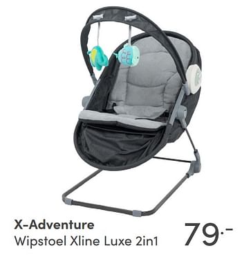 Aanbiedingen X-adventure wipstoel xline luxe 2in1 - Xadventure - Geldig van 19/09/2021 tot 25/09/2021 bij Baby & Tiener Megastore