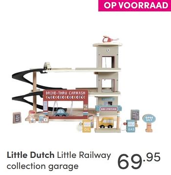 Aanbiedingen Little dutch little railway collection garage - Little Dutch - Geldig van 19/09/2021 tot 25/09/2021 bij Baby & Tiener Megastore
