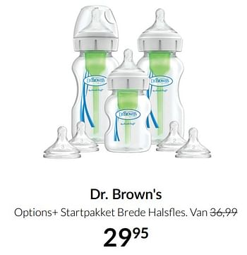 Aanbiedingen Dr. brown`s options+ startpakket brede halsfles - DrBrown's - Geldig van 21/09/2021 tot 18/10/2021 bij Babypark