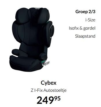 Aanbiedingen Cybex z i-fix autostoeltje - Cybex - Geldig van 21/09/2021 tot 18/10/2021 bij Babypark
