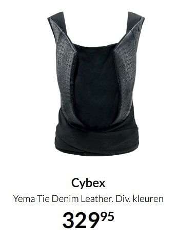 Aanbiedingen Cybex yema tie denim leather - Cybex - Geldig van 21/09/2021 tot 18/10/2021 bij Babypark