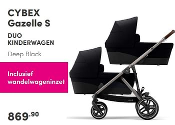 Aanbiedingen Cybex gazelle s duo kinderwagen - Cybex - Geldig van 26/09/2021 tot 02/10/2021 bij Baby & Tiener Megastore
