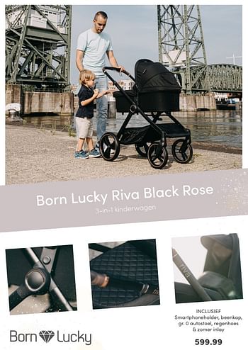 Aanbiedingen Born lucky riva black rose 3-in-1 kinderwagen - Born Lucky - Geldig van 26/09/2021 tot 02/10/2021 bij Baby & Tiener Megastore