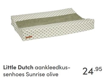 Aanbiedingen Little dutch aankleedkussenhoes sunrise olive - Little Dutch - Geldig van 26/09/2021 tot 02/10/2021 bij Baby & Tiener Megastore