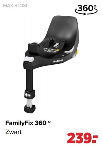 Aanbiedingen Maxi-cosi familyfix 360 º zwart - Maxi-cosi - Geldig van 27/09/2021 tot 23/10/2021 bij Baby-Dump