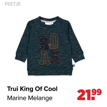 Aanbiedingen Feetje trui king of cool marine melange - Feetje - Geldig van 27/09/2021 tot 23/10/2021 bij Baby-Dump