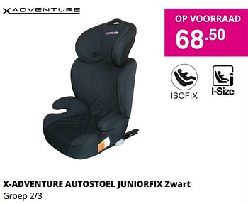 Aanbiedingen X-adventure autostoel juniorfix zwart - Xadventure - Geldig van 03/10/2021 tot 10/10/2021 bij Baby & Tiener Megastore
