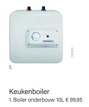 Aanbiedingen Keukenboiler boiler onderbouw 10l - Van Marcke - Geldig van 04/10/2021 tot 16/11/2021 bij Multi Bazar