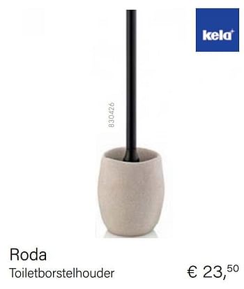Aanbiedingen Roda toiletborstelhouder - Kela - Geldig van 04/10/2021 tot 16/11/2021 bij Multi Bazar