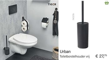 Aanbiedingen Urban toiletborstelhouder vrij - Tiger - Geldig van 04/10/2021 tot 16/11/2021 bij Multi Bazar