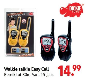 Aanbiedingen Walkie talkie easy call - Dickie - Geldig van 11/10/2021 tot 06/12/2021 bij Multi Bazar