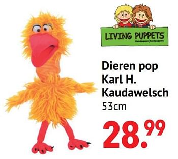 Aanbiedingen Dieren pop karl h. kaudawelsch - Living Puppets - Geldig van 11/10/2021 tot 06/12/2021 bij Multi Bazar