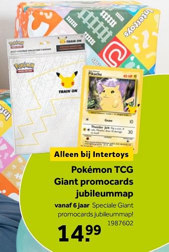 Aanbiedingen Pokémon tcg giant promocards jubileummap - Pokemon - Geldig van 02/10/2021 tot 05/12/2021 bij Intertoys