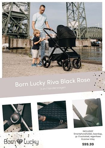 Aanbiedingen Born lucky riva black rose 3-in-1 kinderwagen - Born Lucky - Geldig van 10/10/2021 tot 16/10/2021 bij Baby & Tiener Megastore