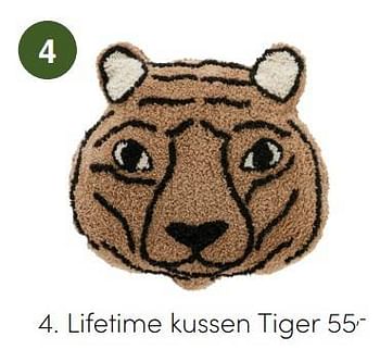 Aanbiedingen Lifetime kussen tiger - Lifetime - Geldig van 17/10/2021 tot 23/10/2021 bij Baby & Tiener Megastore