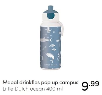 Aanbiedingen Mepal drinkfles pop up campus little dutch ocean - Little Dutch - Geldig van 17/10/2021 tot 23/10/2021 bij Baby & Tiener Megastore
