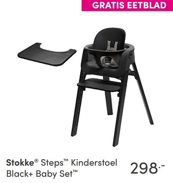 Aanbiedingen Stokke steps kinderstoel black+ baby set - Stokke - Geldig van 17/10/2021 tot 23/10/2021 bij Baby & Tiener Megastore