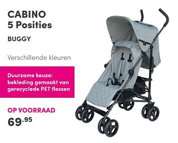 Aanbiedingen Cabino 5 posities buggy - Cabino - Geldig van 17/10/2021 tot 23/10/2021 bij Baby & Tiener Megastore