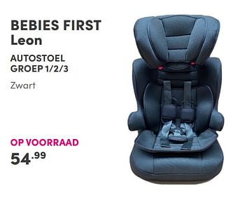 Aanbiedingen Bebies first leon autostoel - bebiesfirst - Geldig van 17/10/2021 tot 23/10/2021 bij Baby & Tiener Megastore