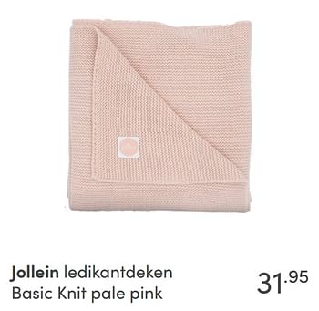 Aanbiedingen Jollein ledikantdeken basic knit pale pink - Jollein - Geldig van 17/10/2021 tot 23/10/2021 bij Baby & Tiener Megastore