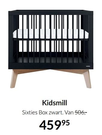 Aanbiedingen Kidsmill sixties box zwart - Kidsmill - Geldig van 19/10/2021 tot 15/11/2021 bij Babypark