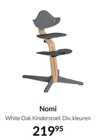 Aanbiedingen Nomi white oak kinderstoel - Nomi - Geldig van 19/10/2021 tot 15/11/2021 bij Babypark