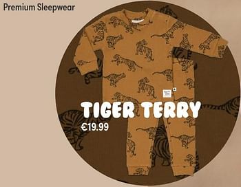 Aanbiedingen Premium sleepwear tiger terry - Feetje - Geldig van 24/10/2021 tot 30/10/2021 bij Baby & Tiener Megastore