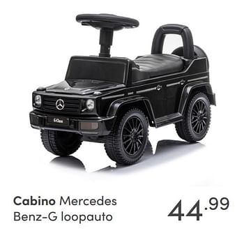 Aanbiedingen Cabino mercedes benz-g loopauto - Cabino - Geldig van 24/10/2021 tot 30/10/2021 bij Baby & Tiener Megastore