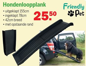 Aanbiedingen Hondenloopplank - Friendly pet - Geldig van 24/10/2021 tot 14/11/2021 bij Van Cranenbroek