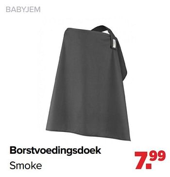 Aanbiedingen Borstvoedingsdoek smoke - BabyJem - Geldig van 25/10/2021 tot 04/12/2021 bij Baby-Dump