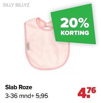 Aanbiedingen Slab roze - Silly Billyz - Geldig van 25/10/2021 tot 04/12/2021 bij Baby-Dump