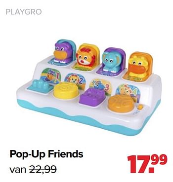 Aanbiedingen Pop-up friends - Playgro - Geldig van 25/10/2021 tot 04/12/2021 bij Baby-Dump
