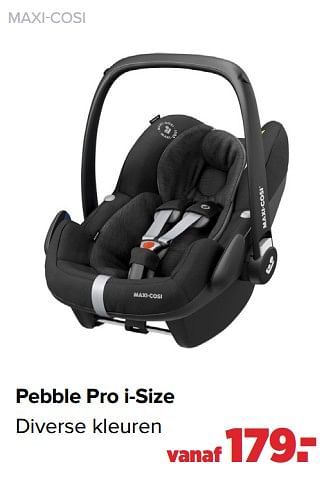 Aanbiedingen Pebble pro i-size - Maxi-cosi - Geldig van 25/10/2021 tot 04/12/2021 bij Baby-Dump
