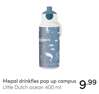 Aanbiedingen Mepal drinkfles pop up campus little dutch ocean - Mepal - Geldig van 31/10/2021 tot 06/11/2021 bij Baby & Tiener Megastore
