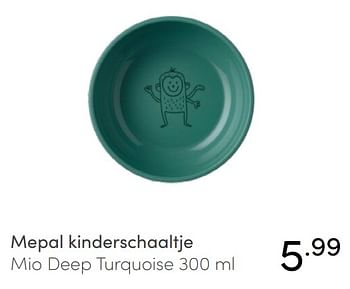 Aanbiedingen Mepal kinderschaaltje mio deep turquoise - Mepal - Geldig van 31/10/2021 tot 06/11/2021 bij Baby & Tiener Megastore