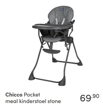 Aanbiedingen Chicco pocket meal kinderstoel stone - Chicco - Geldig van 31/10/2021 tot 06/11/2021 bij Baby & Tiener Megastore