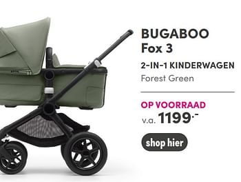 Aanbiedingen Bugaboo fox 3 2-in-1 kinderwagen - Bugaboo - Geldig van 07/11/2021 tot 13/11/2021 bij Baby & Tiener Megastore