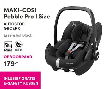 Aanbiedingen Maxi-cosi pebble pro i size autostoel - Maxi-cosi - Geldig van 07/11/2021 tot 13/11/2021 bij Baby & Tiener Megastore