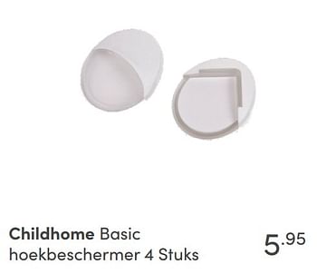 Aanbiedingen Childhome basic hoekbeschermer - Childhome - Geldig van 07/11/2021 tot 13/11/2021 bij Baby & Tiener Megastore