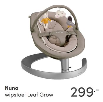 Aanbiedingen Nuna wipstoel leaf grow - Nuna - Geldig van 07/11/2021 tot 13/11/2021 bij Baby & Tiener Megastore