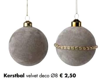 Aanbiedingen Kerstbal velvet deco - Huismerk - Multi Bazar - Geldig van 08/11/2021 tot 30/11/2021 bij Multi Bazar