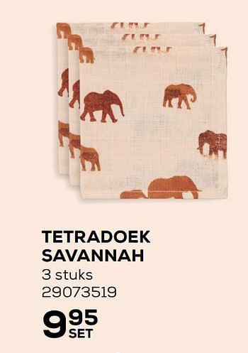 Aanbiedingen Tetradoek savannah - Jollein - Geldig van 09/11/2021 tot 07/12/2021 bij Supra Bazar