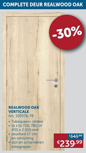 Aanbiedingen Complete deur realwood oak verticale - Geldig van 16/11/2021 tot 20/12/2021 bij Zelfbouwmarkt