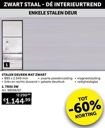 Aanbiedingen Stalen deuren mat zwart trixi 3w - Geldig van 16/11/2021 tot 20/12/2021 bij Zelfbouwmarkt