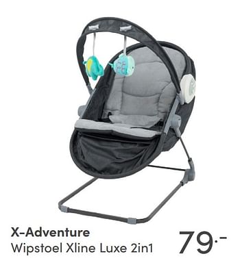 Aanbiedingen X-adventure wipstoel xline luxe 2in1 - Xadventure - Geldig van 14/11/2021 tot 30/11/2021 bij Baby & Tiener Megastore