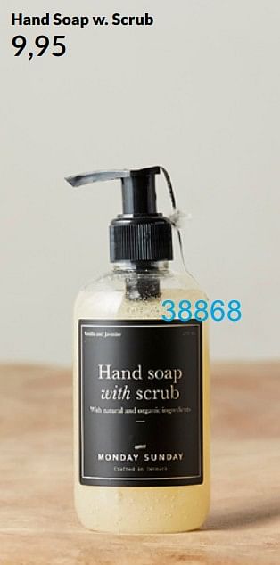 Aanbiedingen Hand soap w. scrub - Monday Sunday - Geldig van 20/09/2021 tot 28/11/2021 bij Bonaparte