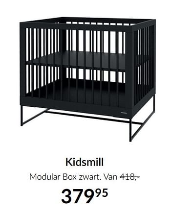 Aanbiedingen Kidsmill modular box zwart - Kidsmill - Geldig van 16/11/2021 tot 13/12/2021 bij Babypark